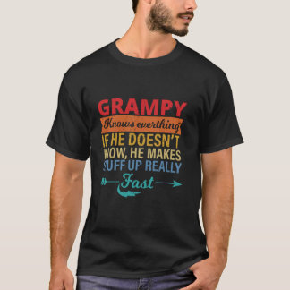 Grampy weiß alles, was Großvater von Tag zu Tag T-Shirt
