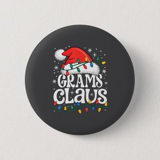 Grams Claus Funny Xmas Christmas Grandma Holiday S Button (Vorderseite)