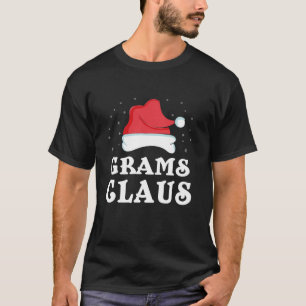 Grams Claus Weihnachtsgeschenk Coole Familiengrupp T-Shirt