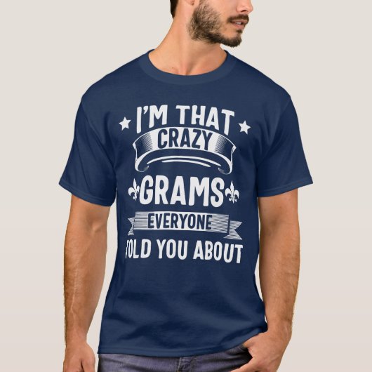 Grams Imhat Crazy Gramsshirt Cute Mothers Day gift T-Shirt (Vorderseite)