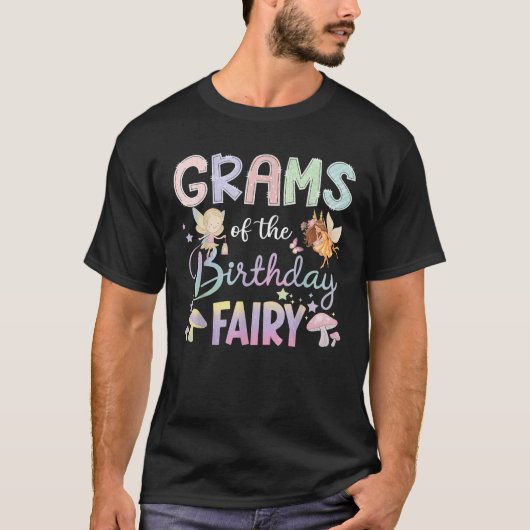 Grams Of The Birthday Fairy Little Girl Magical Fa T-Shirt (Vorderseite)