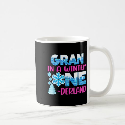 Gran In A Winter Onederland Bday Girl Sweet Snowfl Kaffeetasse (Rechts)