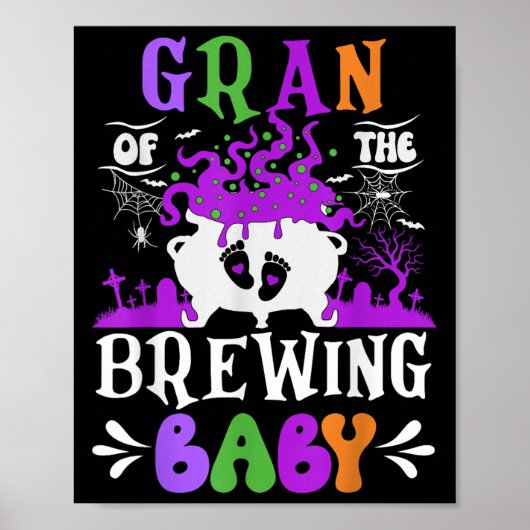 Gran Of The Brewing Baby Grandma To Be Halloween  Poster (Vorne)