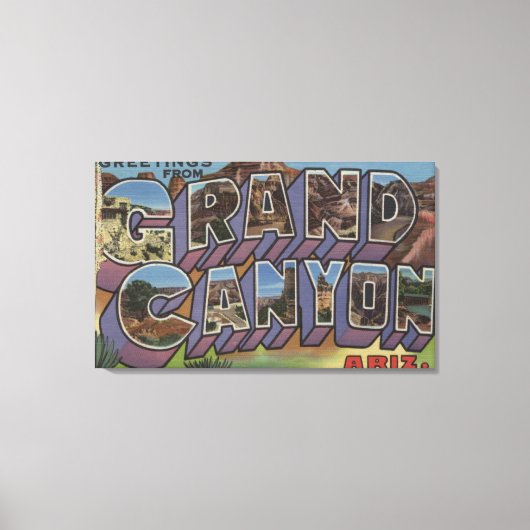 Grand Canyon, Arizona - Große Buchstabenszenen Leinwanddruck (Vorderseite)