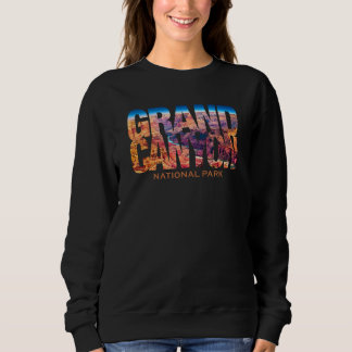 Grand Canyon Nationalpark Foto Text Wandern Andenk Sweatshirt