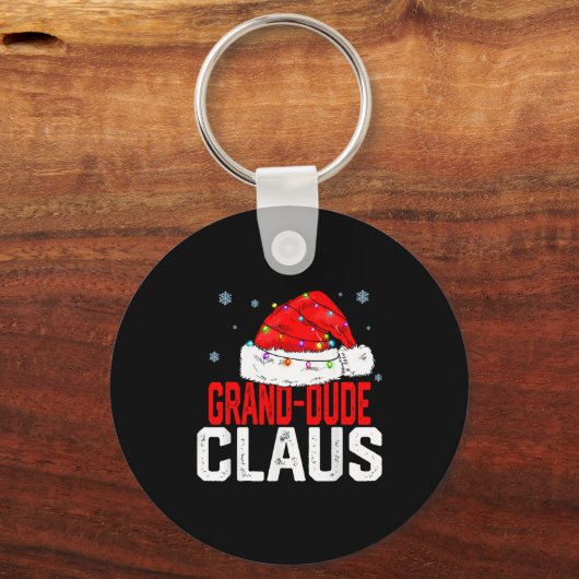 Grand Dude Claus Funny Family Matching Grandpa Chr Schlüsselanhänger (Vorderseite)