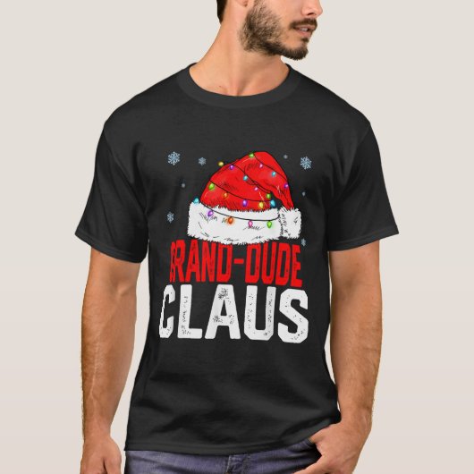 Grand Dude Claus Funny Family Matching Grandpa Chr T-Shirt (Vorderseite)