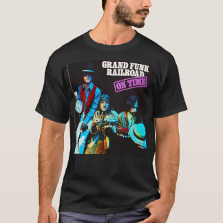 Grand Funk Railroad - pünktlich. Wesentlicher T - T-Shirt
