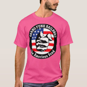 Grand Funk Railroad Wir sind eine amerikanische Ba T-Shirt