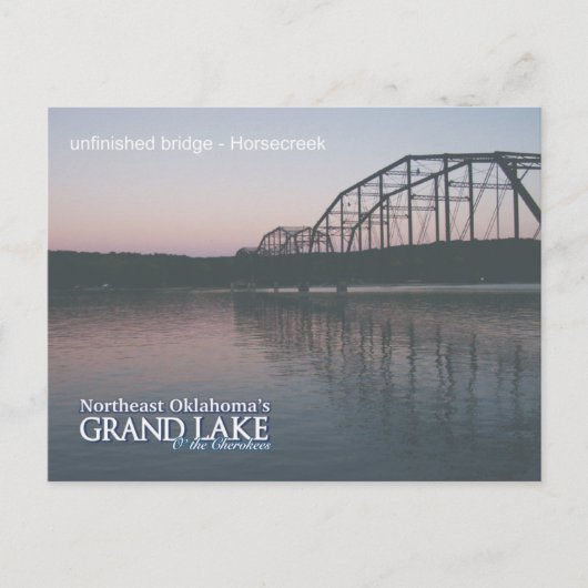 Grand Lake Oklahoma Postkarte unfertige Brücke 2 (Vorderseite)
