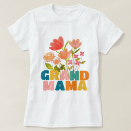 Grand Mama Blume T - Shirt