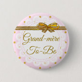 Grand-mère zum Baby-Dusche Pink & Gold Button (Vorderseite)