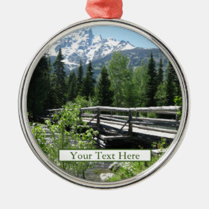 Grand Tetons Spring Snow and Wood Bridge Metal Orn Ornament Aus Metall