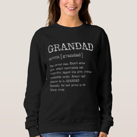 Grandad Definition Grandpa Father's Day Sweatshirt (Vorderseite)