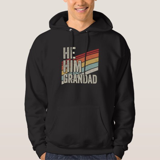Grandad Valentine Quote He Him Grandad Hoodie (Vorderseite)