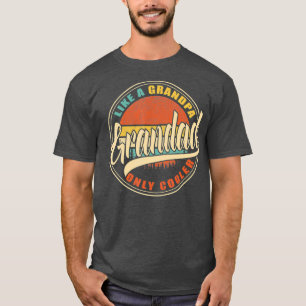 GRANDAD wie ein Opa NUR COOLER Vintager Retro T-Shirt