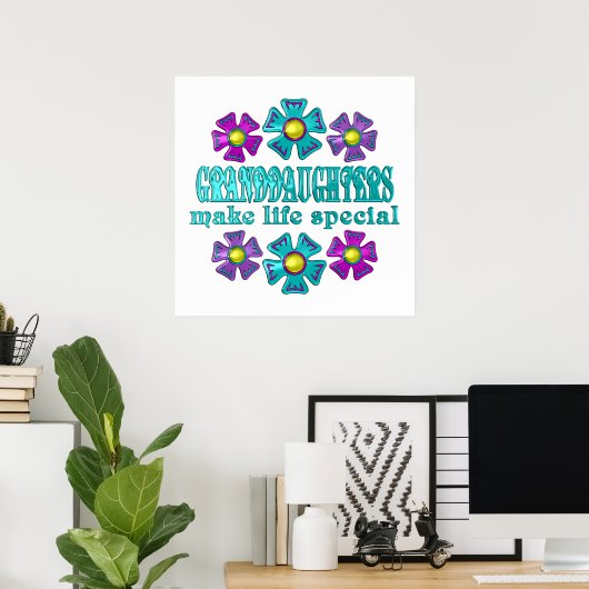 GRANDAUGHTERS MACHEN LEBEN BESONDERS POSTER (Heimbüro)
