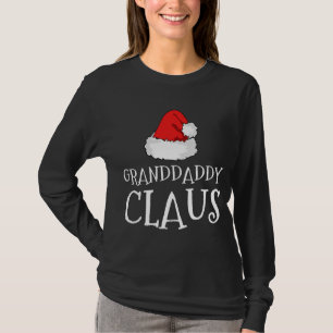Granddaddy Claus Christmas Hat Family Group Matchi T-Shirt