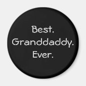 Granddaddy Magnet (Vorne)