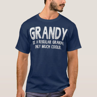 Granddefinitionen nur wie normale Opa T-Shirt