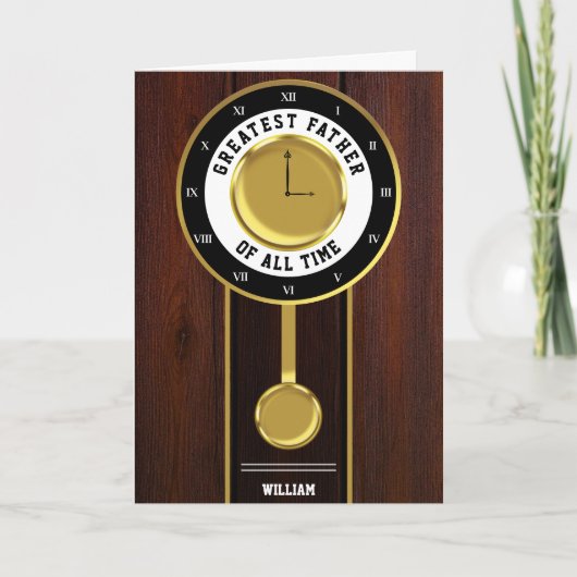 Grandfather Clock Greatest Father Father's Day Dankeskarte (Vorderseite)