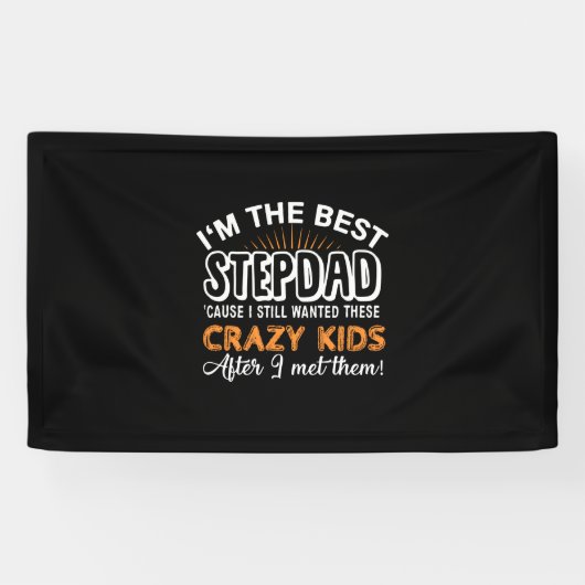 Grandfather Gift | I Am The Best Step Dad Banner (Horizontal)