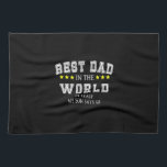 Grandfather Quotes | Best Dad In The World Geschirrtuch<br><div class="desc">Grandfather Quotes | Best Dad In The World</div>