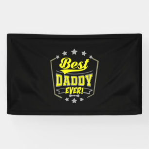 Grandfather Quotes Best Daddy Ever Banner