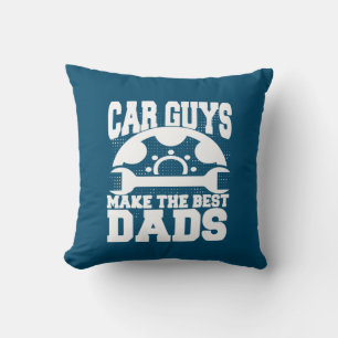 Grandfather Quotes   Car Guys Make The Best Dads Kissen