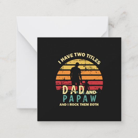 Grandfather Quotes | Dad And Papa I Rock Them Mitteilungskarte (Vorderseite)