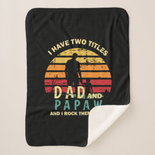 Grandfather Quotes   Dad And Papa I Rock Them Sherpadecke