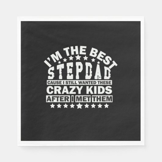 Grandfather Quotes | I Am The Best Stepdad Serviette (Vorderseite)