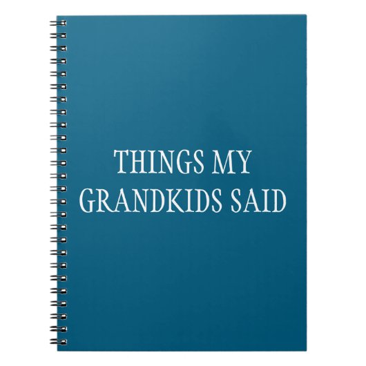 Grandkids Funny Things, die sie für Großeltern ges Notizblock (Vorderseite)