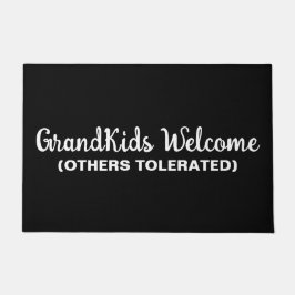 GrandKids Welcome Others Tolerated Fußmatte