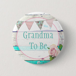 Grandm to be Shabby Vintag Rustic Baby Dusche Butt Button