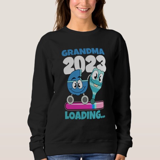 Grandma 2023 Loading 2 Sweatshirt (Vorderseite)