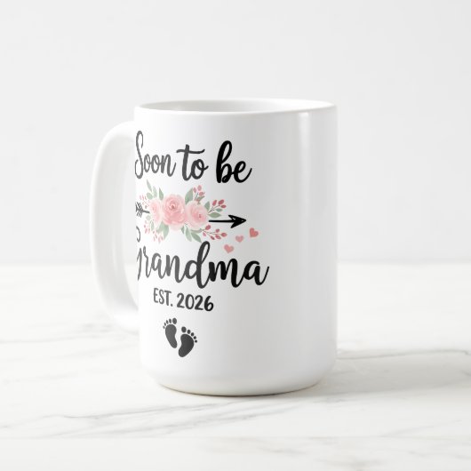 Grandma 2026 Soon to be Grandma 2026 Kaffeetasse (Vorderseite Links)