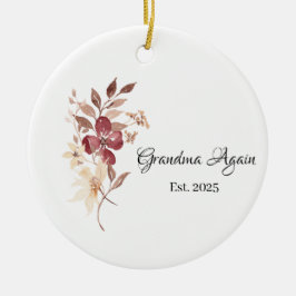 Grandma Again Est. Year Keramik Ornament