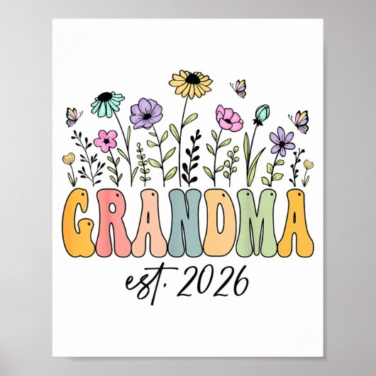 Grandma Est. 2026 Wildflower Promoted To Grandma Poster (Vorne)