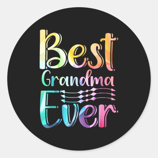 Grandma Ever Gift Graphic Art Text Quote Design  Runder Aufkleber (Vorderseite)