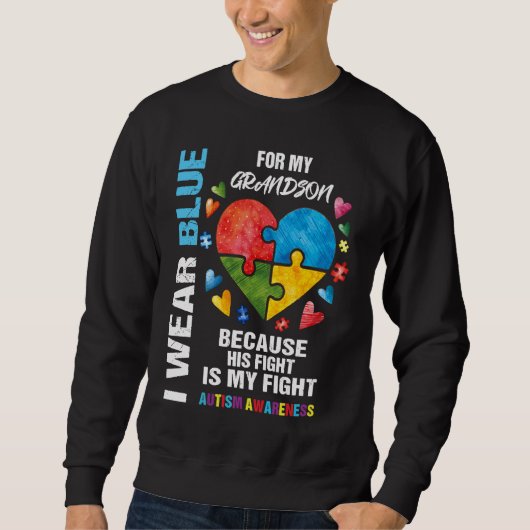 Grandma Grandpa I Wear Blue For My Grandson Autism Sweatshirt (Vorderseite)