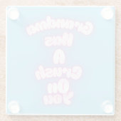 Grandma has a crush on you glasuntersetzer (Rückseite)