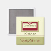 GRANDMA KÜCHE/KINDER ESSEN KOSTENLOS MAGNET (Vorderseite/Rückseite)
