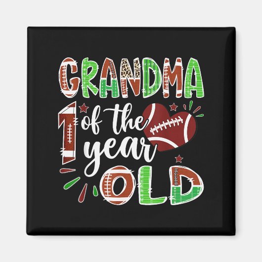 Grandma Of The 1 Year Old Football 1st Birthday Bo Magnet (Vorne)