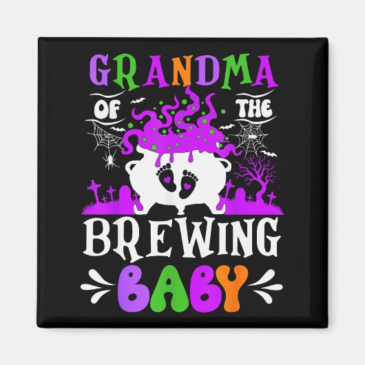 Grandma Of The Brewing Baby Grandma To Be Hallowee Magnet (Vorne)