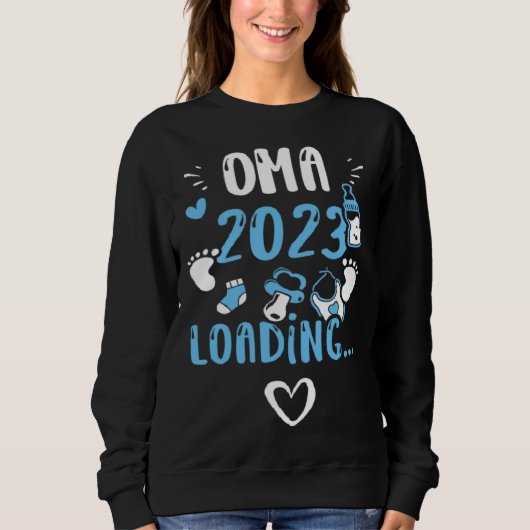 Grandma Oma 2023 Loading   Baby Boy Sayings Sweatshirt (Vorderseite)