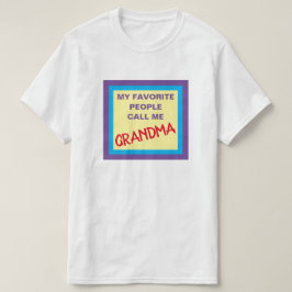 GRANDMA T-Shirt