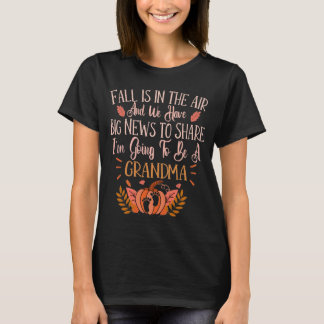 Grandma To Be Fall Pregnancy Announcement  T-Shirt