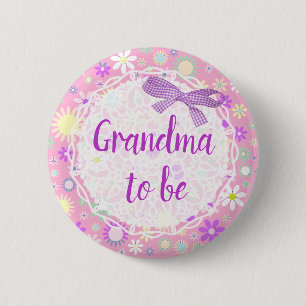 Grandma to be Floral Baby Shooting Button