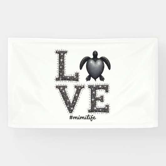 Grandma Turtle - Love Mimi Life Sea Turtle, Mimi T Banner (Horizontal)